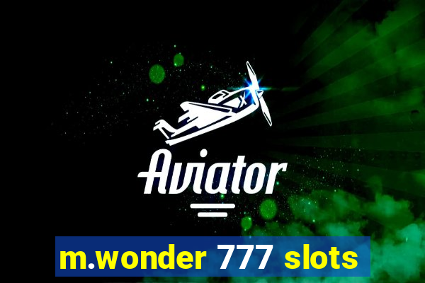 m.wonder 777 slots